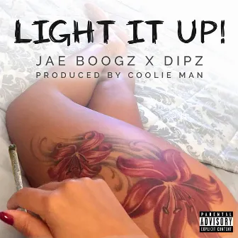 Light it up by Dipz