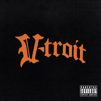 V-Troit by Capstan