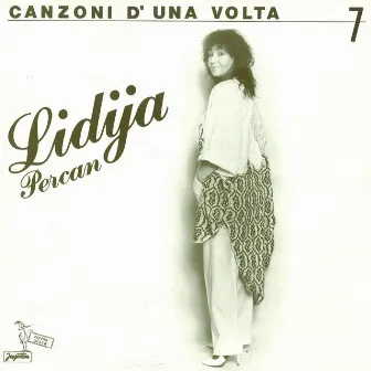 Canzoni D' Una Volta VII by Lidija Percan