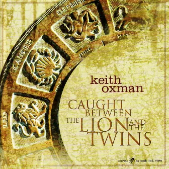 Caught Between the Lion and the Twins by Keith Oxman