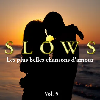 Slows - Les plus belles chansons d'amour, Vol. 5 by The Romantic Orchestra