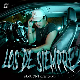 Los de Siempre by Marioni Avendaño