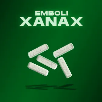 XANAX by Emboli