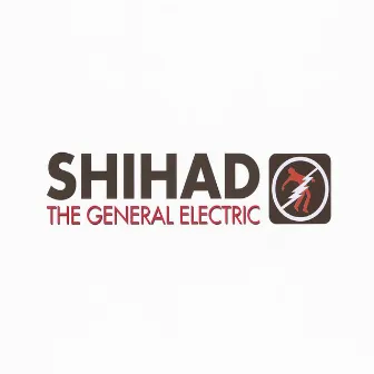 The General Electric (Remastered) by Shihad