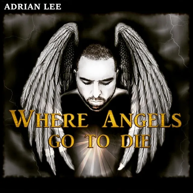 Where Angels Go to Die