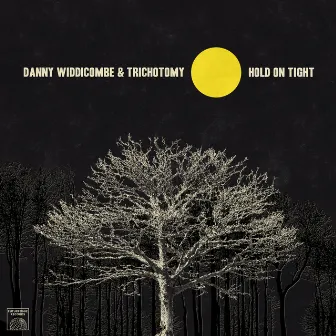 Hold On Tight by Danny Widdicombe