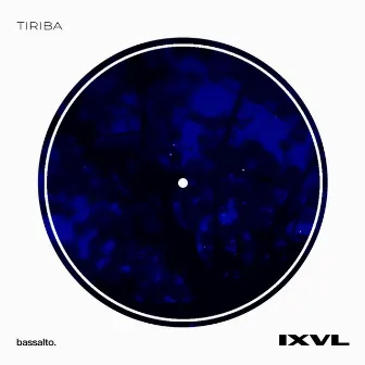 TIRIBA by IXVL