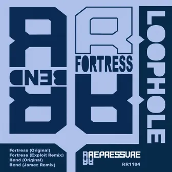 Fortress EP by Loophole