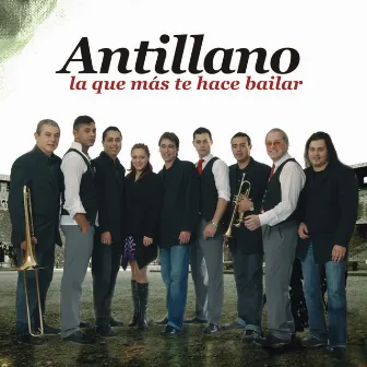 La Que Mas Te Hace Bailar by Super Grupo Antillano