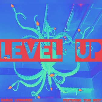 Level Up by Kamus Leonardo