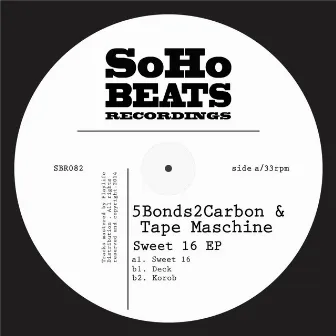 Sweet 16 EP by 5Bonds2Carbon