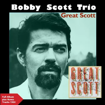 Great Scott by Bobby Scott And His Trio