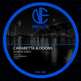 Bump N' Grind by Carabetta & Doons