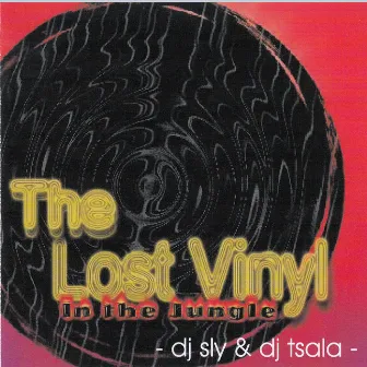 The Lost Vinyl in the Jungle by DJ Tsala