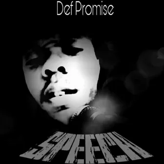 Speech by Def Promise