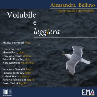 Volubile e leggiera by Alessandra Bellino