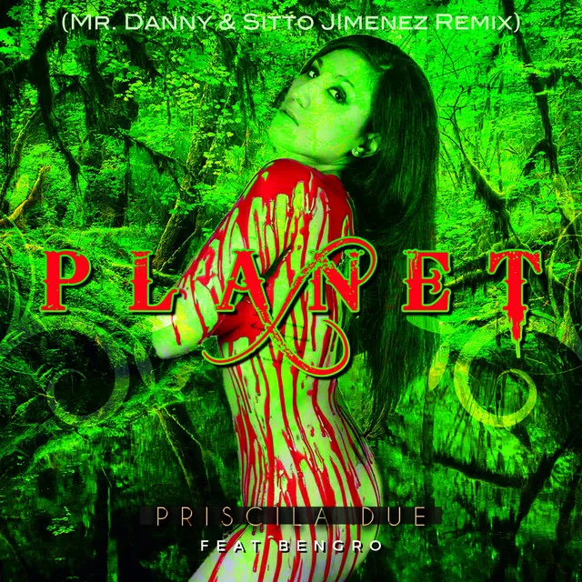 Planet - Mr. Danny & Sitto Jímenez Remix