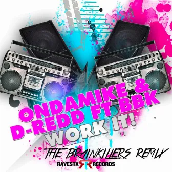 Work It! Remix by BBK