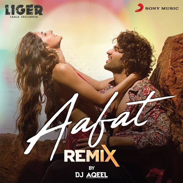 Aafat (From "Liger") - Remix By DJ Aqeel