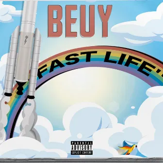 FAST LIFE by Beuy