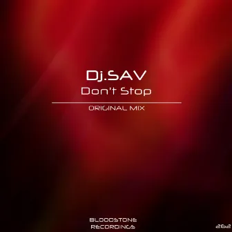 Don't Stop by DJ Sav