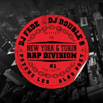 New York & Turin Rap Division, Vol. 1 by Dj Double S