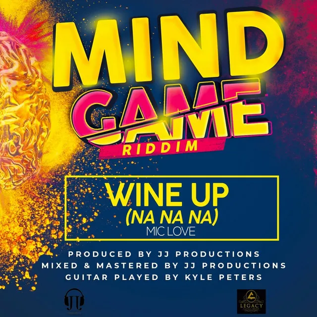 Wine up (Na Na Na) (Mind Game Riddim)