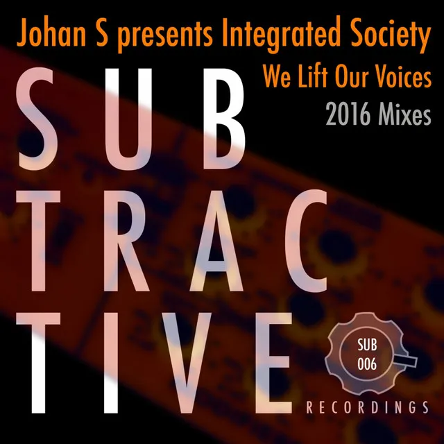 We Lift Our Voices - Johan S 2016 Rework