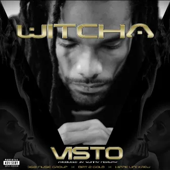 Witcha - Single by Visto