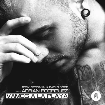 Vamos a la Playa (feat. Adrian Rodriquez) by Paolo Noise