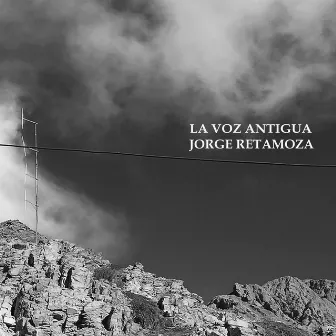 La Voz Antigua (Triunfo) by Jorge Retamoza