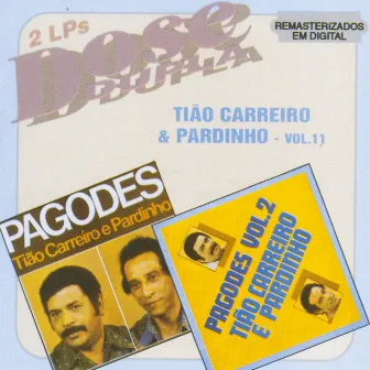 Dose Dupla (Vol 11) by Tião Carreiro & Pardinho