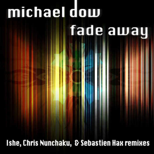 Fade Away - Sebastien Hax Remix