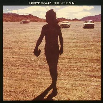 Out In The Sun by Patrick Moraz