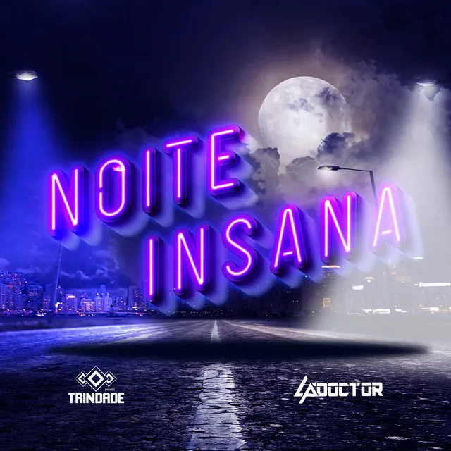 Noite Insana