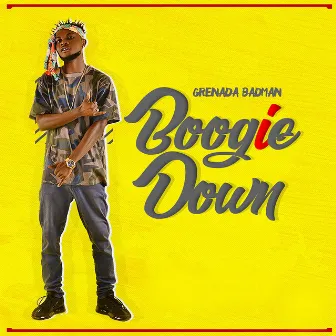 Boogie Down by Grenada Badman