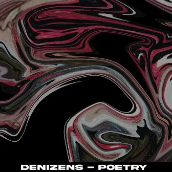 Poetry by Denizens