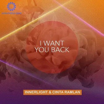 I Want You Back (Different Space Version) by Cinta Ramlan