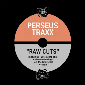 Raw Cuts by Perseus Traxx