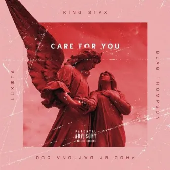 Care for You by King Stax