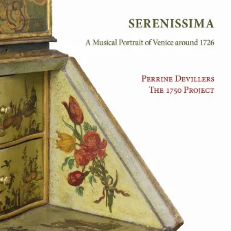 Serenissima: A Musical Portrait of Venice Around 1726 by Perrine Devillers