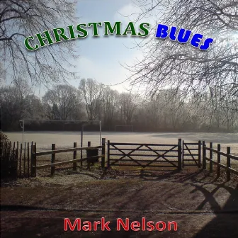 Christmas Blues by Mark Nelson