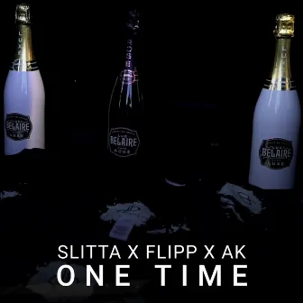 One Time by Slitta