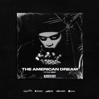 The American Dream by The Heartbreak Kidd