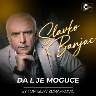 Da l je moguce (Live) by Slavko Banjac