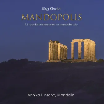 Jürg Kindle: Mandopolis by Annika Hinsche