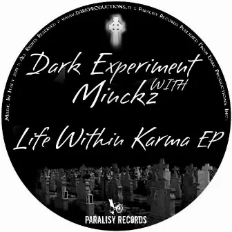 Life Within Karma EP by Dark Experiment