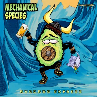 Avocado Express by Mechanical Species