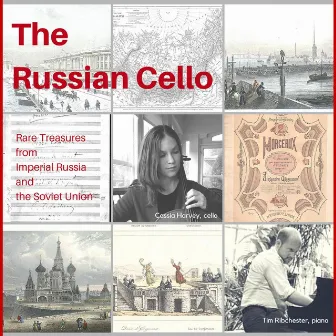 The Russian Cello by Cassia Harvey