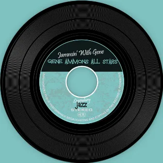 Gene's Jam by Gene Ammons All-stars